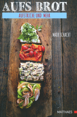AUFS BROT - Aufstriche und mehr
